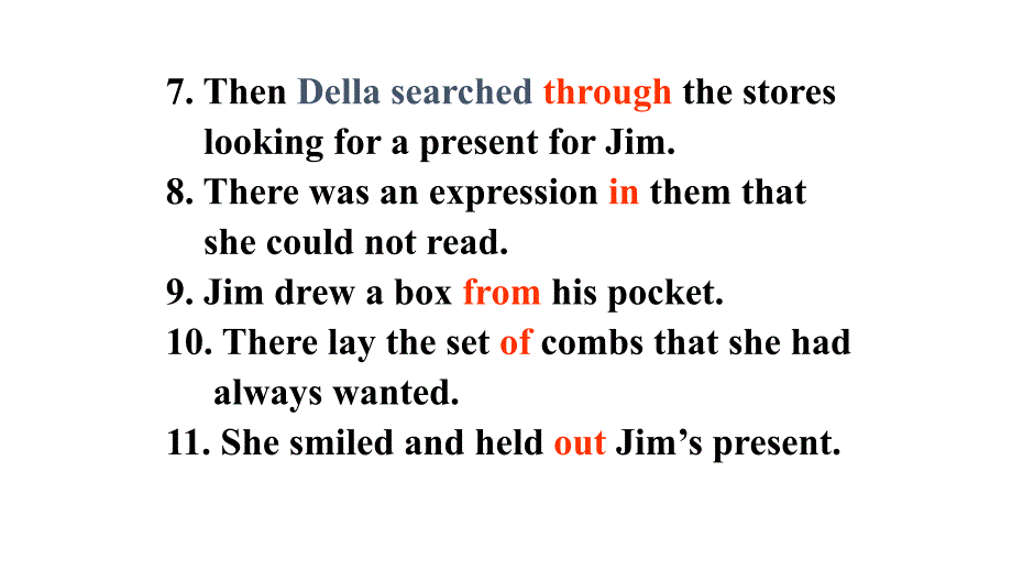 广东省深圳市文汇中学九年级英语上册 Module 4 A taste of literature Unit 8《Surprise endings》Grammar课件 （新版）牛津深圳版_第4页