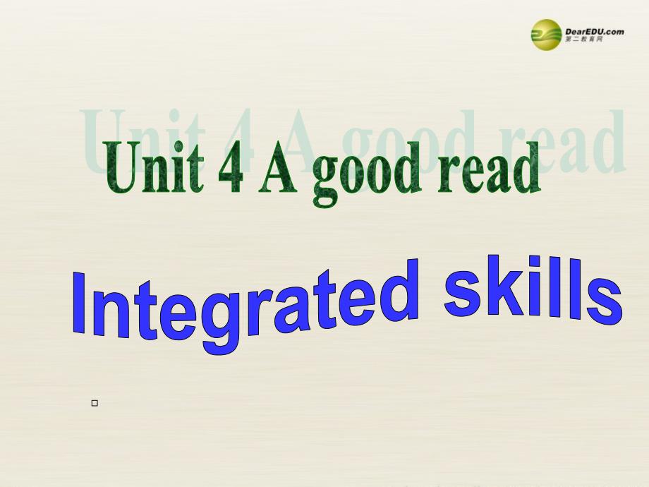 八年级英语下册 8B Unit4 A Good read Integrated skills课件_第1页