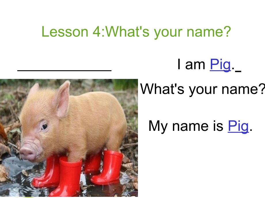 三年级上册英语课件－Lesson 4What’s your name｜科普版三起(共10张PPT)教学文档_第4页