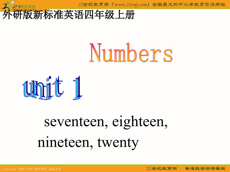 外研版三起四年级英语上册课件Module1Unit1seventeeneighteennineteentwenty课件_第1页