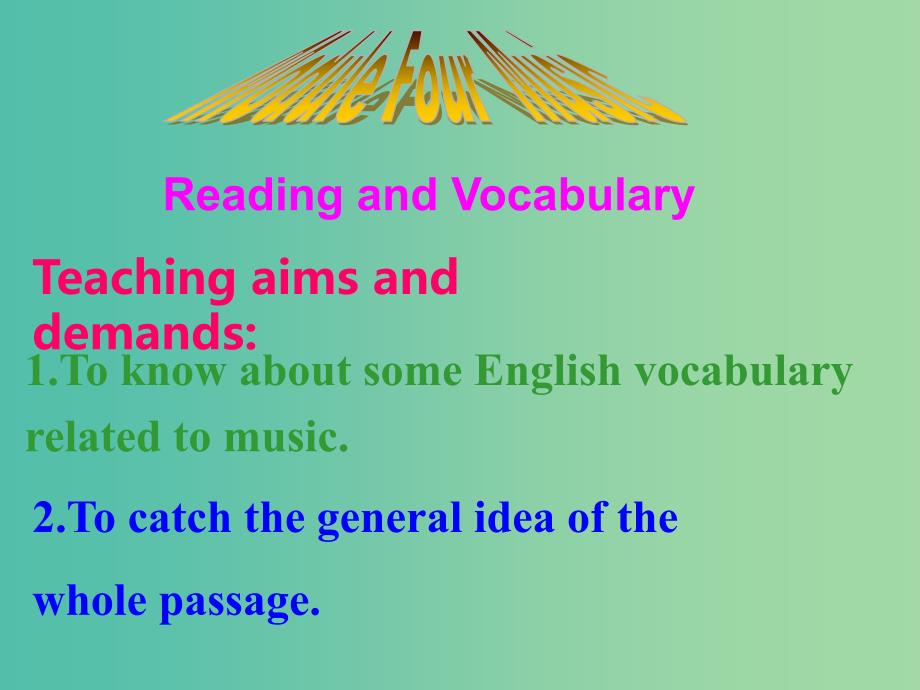 高中英语 Module4 Reading and vocabulary课件 外研版选修6.ppt_第2页