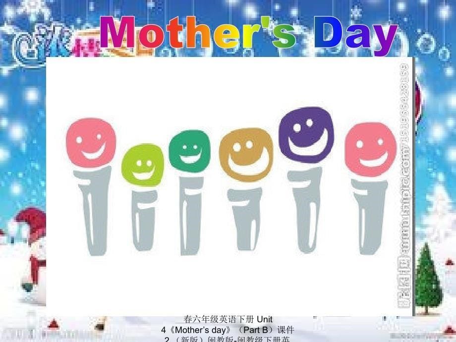 最新六年级英语下册Unit4MothersdayPartB课件2新版闽教版闽教级下册英语课件_第5页