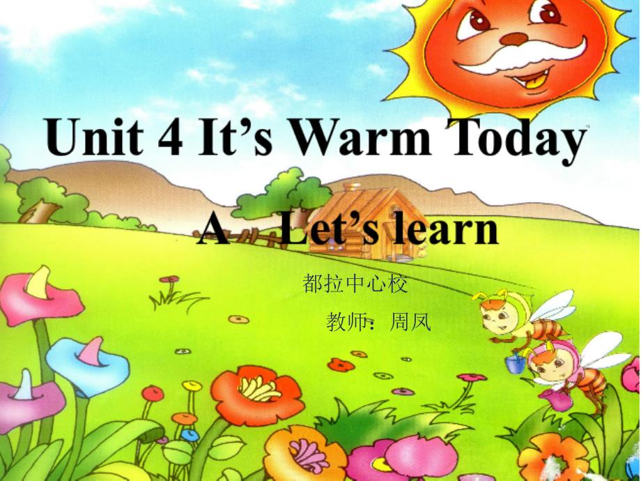 Unit4Itswarmtoday_第1页