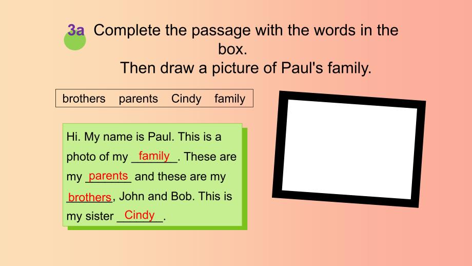 七年级英语上册 Unit 2 This is my sister The Fifth Period Section B（3a-Self Check）课件 新人教版.ppt_第4页