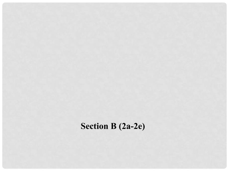 九年级英语全册 Unit 9 I like music that I can dance to Section B（2a2e）习题课件 （新版）人教新目标版_第1页