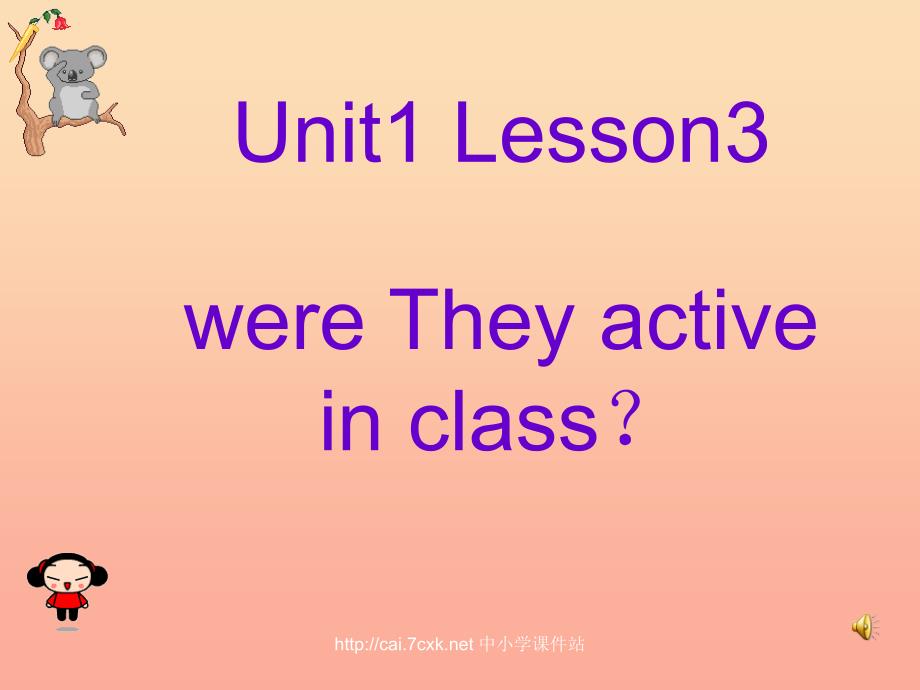 五年级英语上册 Unit 1 Lesson 3 Were they active in class课件 鲁科版_第1页