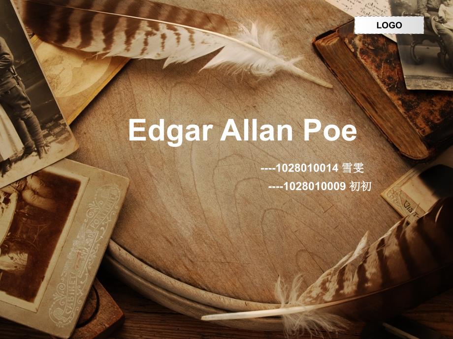 Edgar-Allan-Poe-埃德加-爱伦坡PPT优秀课件_第1页