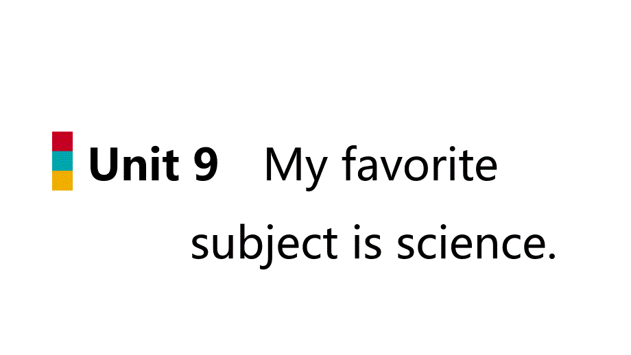 七年级英语上册Unit9Myfavoritesubjectisscience自我综合评价九导学课件新版人教新目标版_第1页