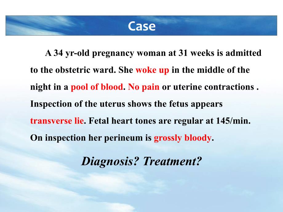 妇产科学教学课件：Placenta Previa_第3页