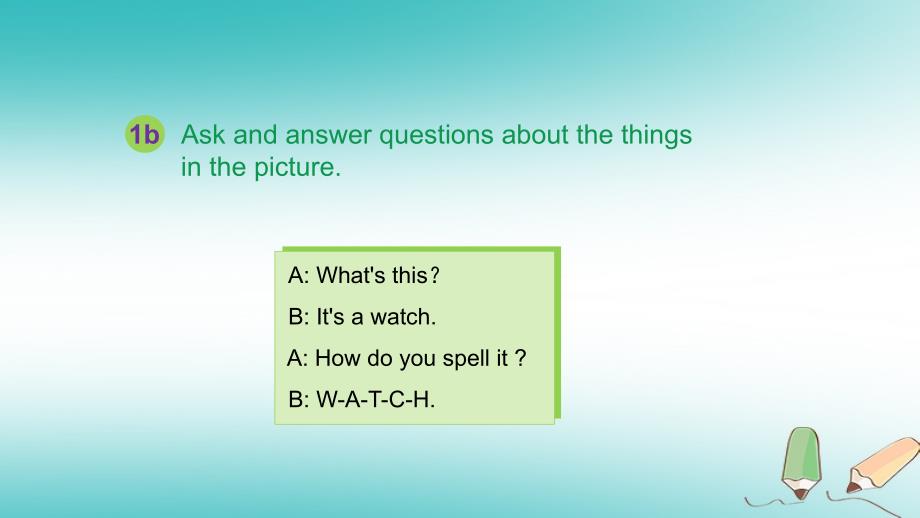 七年级英语上册 Unit 3 Is this your pencil The Third Period Section B（1a-1e） （新版）人教新目标版_第4页