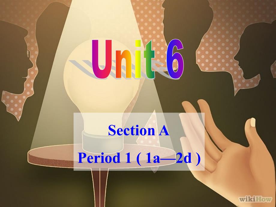 九年级unit6SectionA1_第1页