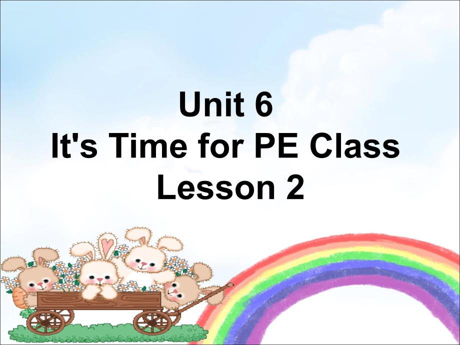 四年级上册英语课件Unit6ItsTimeforPEClassLesson22重大版_第1页