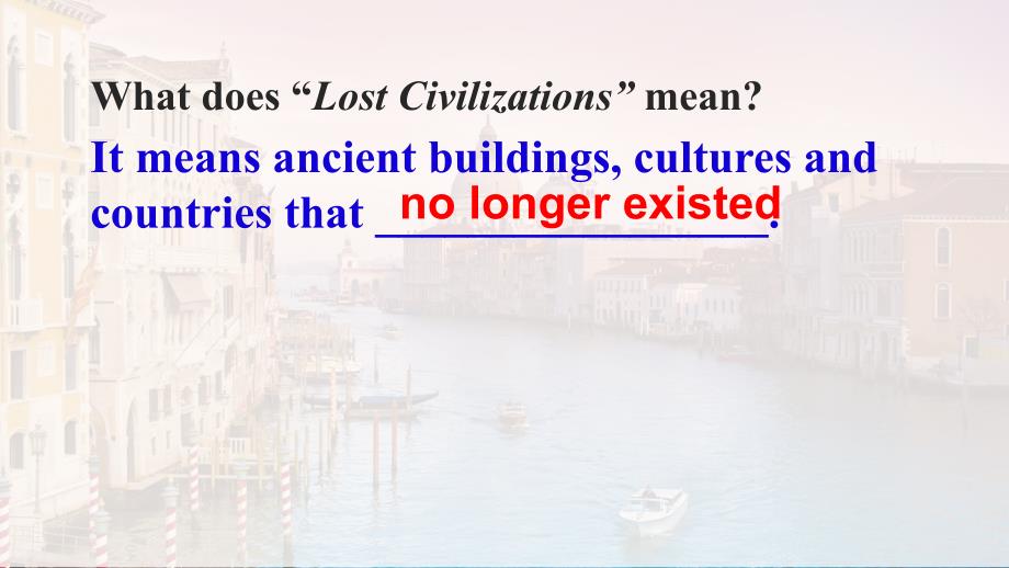 牛津高中英语模块3第三单元lostcivilizationsM3U3languagepoints_第3页