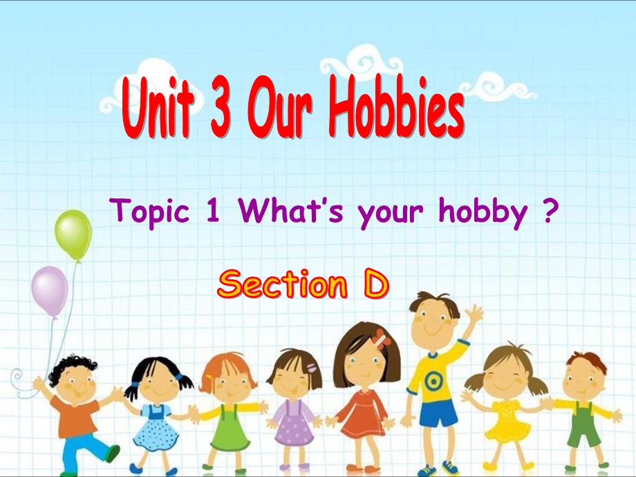 Unit3Topic1SectionD_第1页