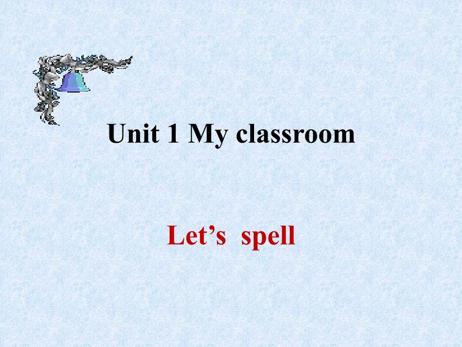 3四年级下册Unit1Let&#39;sspell_第1页