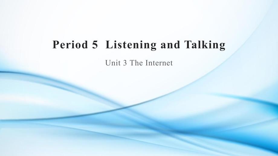 【课件】Unit+3Listening+and+Talking+课件-人教版（2019）必修第二册_第1页