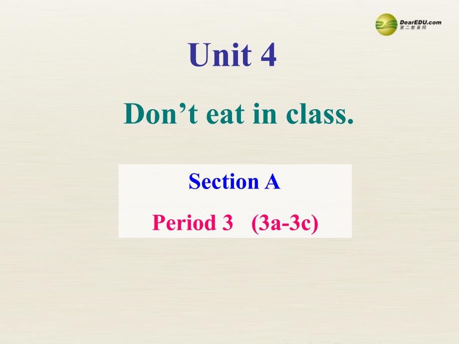 3 Unit 4 Don’t eat in class（第二课时）课件_第2页