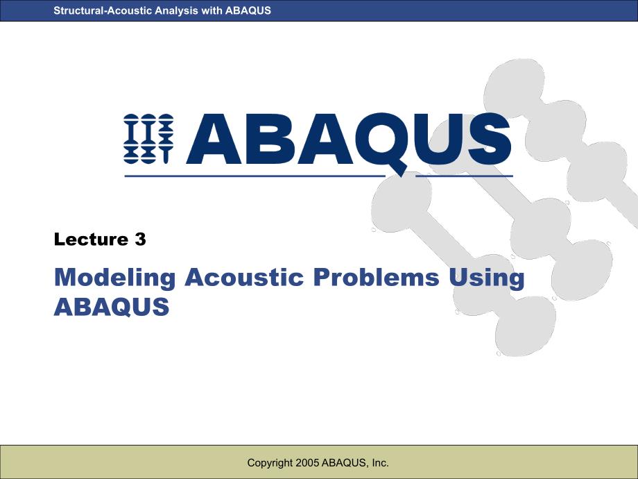 ABAQUS声学问题-利用ABAQUS声学建模问题_第1页