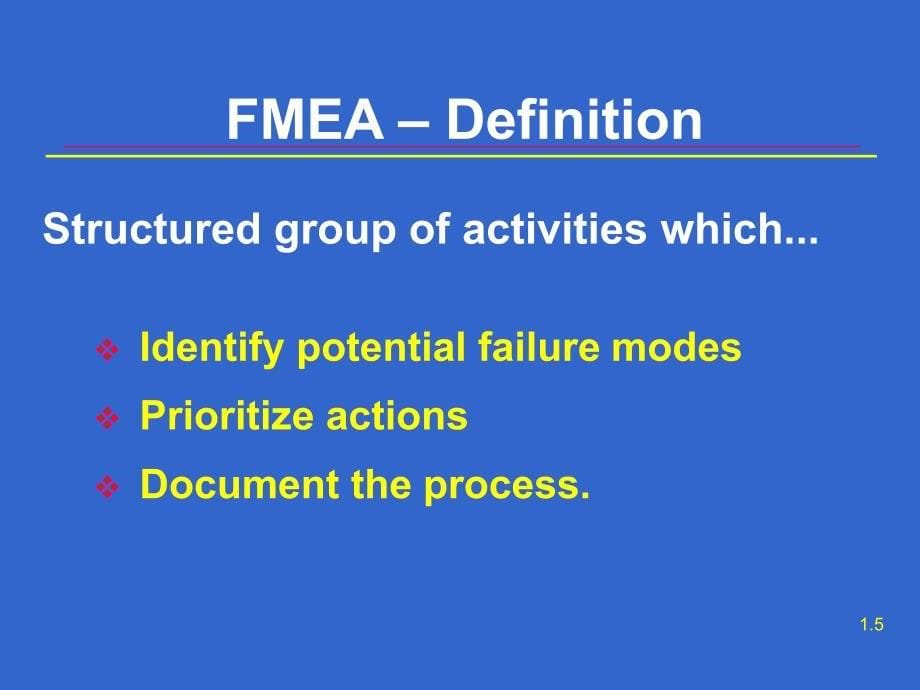 FMEA潜在失效模式及后果分析(英文版).ppt_第5页