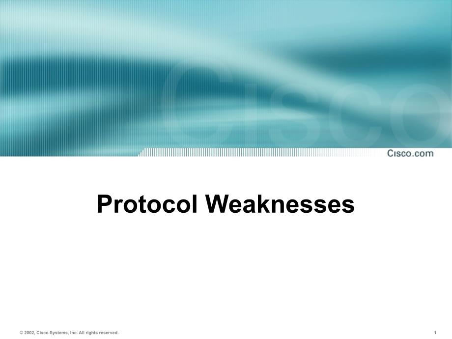 网络与信息安全：08Network Protocol Weaknesses8_第1页