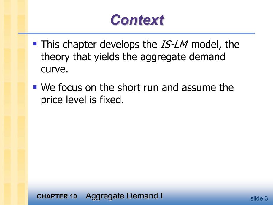 宏观经济学英文教学课件：chapter10 Aggregate Demand I_第3页