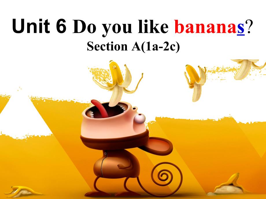 新目标七年级上册课件unit6_do_you_like_bananas__section_A_1a-2c_第2页