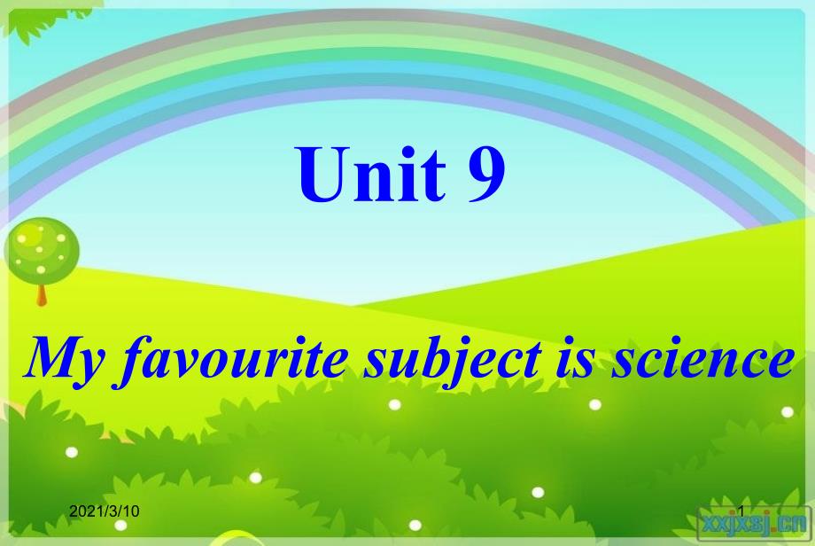 新目标七年级英语上册-Unit9-My-favorite-subject-is-science单元课件_第1页