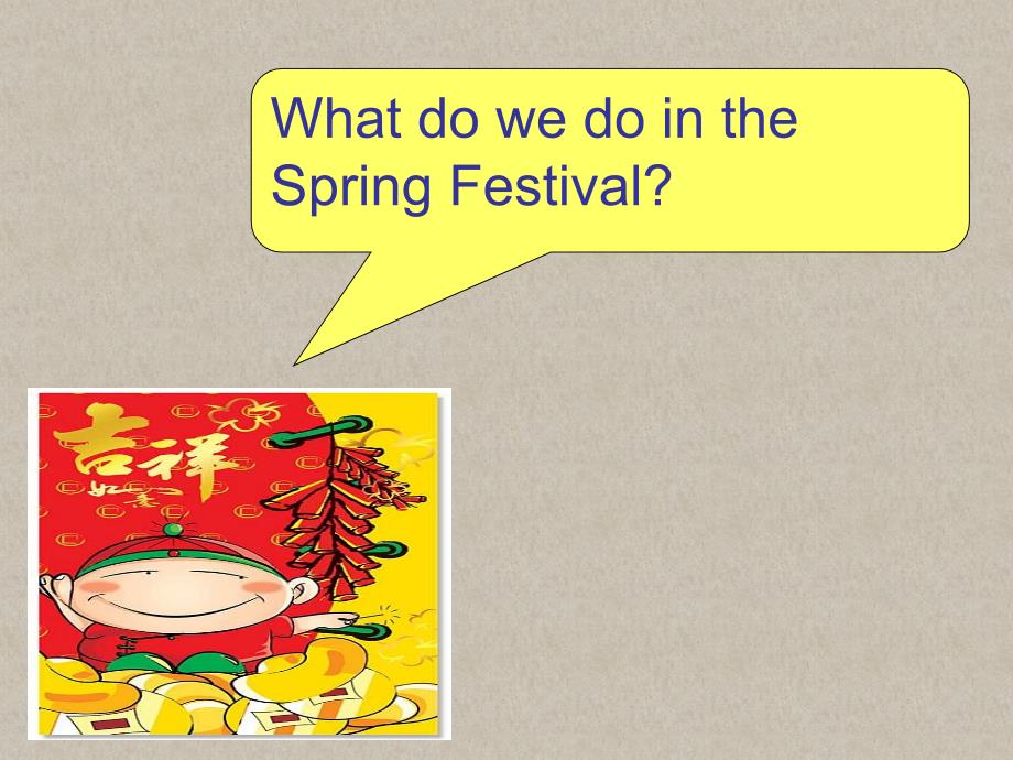 五年级上册英语课件Unit 10 The Spring Festival is coming! 1湘鲁版 (共19张PPT)_第3页