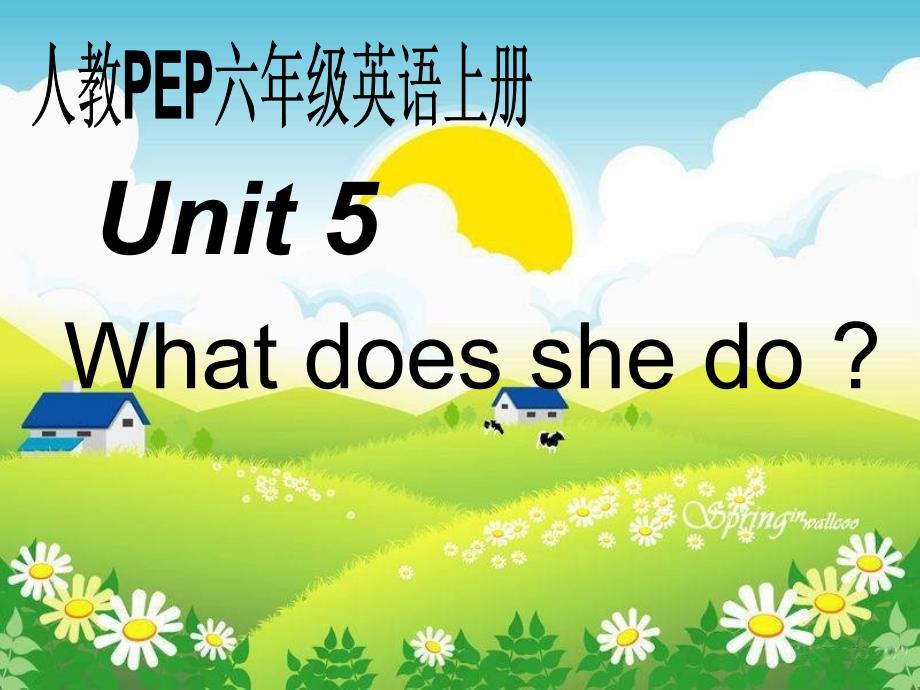 人教PEP版英语六上unit5whatdoesshedo课件之四_第1页