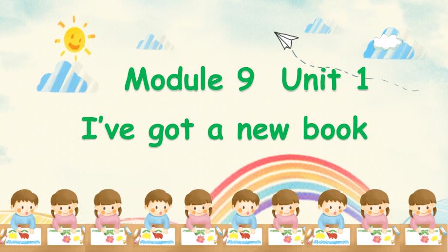Module9Unit1I'vegotanewbook（课件）-三年级英语下册精品（外研版三起）_第1页