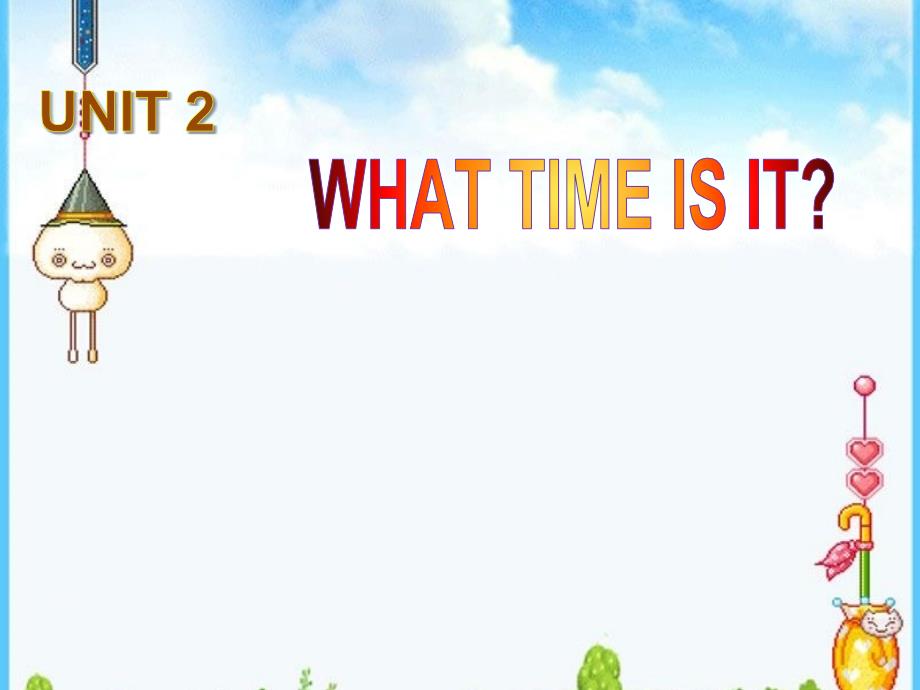 pep小学四年级英语下册unit2课件_What_time_is_it[1]_第1页