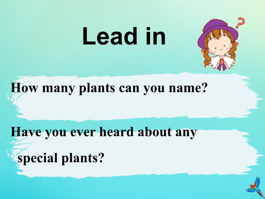 八年级英语下册 Unit 2 Plant a Plant Lesson 11 Amazing Plants参考课件 （新版）冀教版_第3页