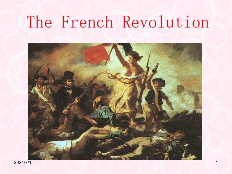 TheFrenchRevolution激烈的法国革命_第1页