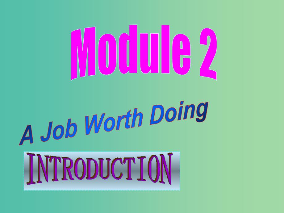 高中英语 Module2 introduction课件 外研版必修5.ppt_第1页