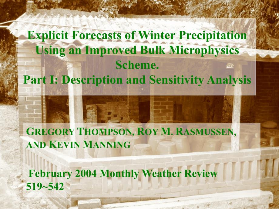 Expliit Forecasts of Winter Precipitation Using an Improved Bulk 用改进的整体的冬季降水显式预报_第1页