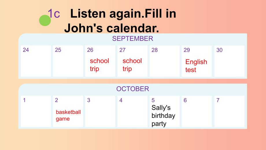 七年级英语上册 Unit 8 When is your birthday The Third Period Section B（1a-1d）课件 新人教版.ppt_第4页