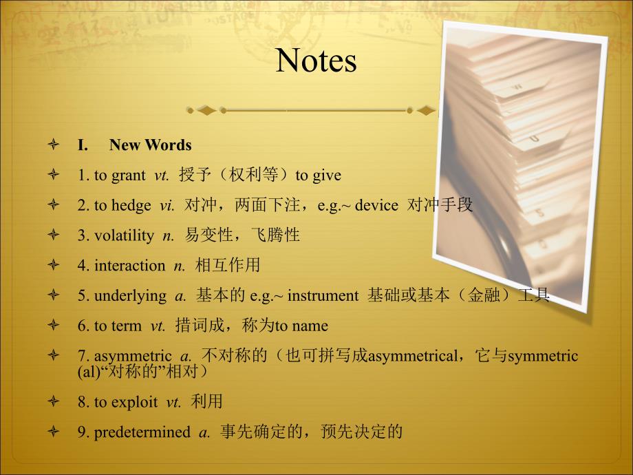 大学金融英语chapter 12 Dervatives Markets 2：Option and Swap Markets_第3页