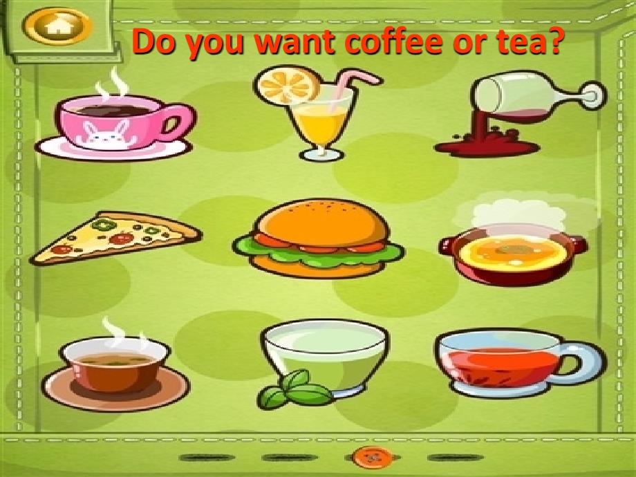 广州版英语五年级上册Module 4 Unit 7Do you want coffee or teappt课件1[www.7cxk.net]_第1页