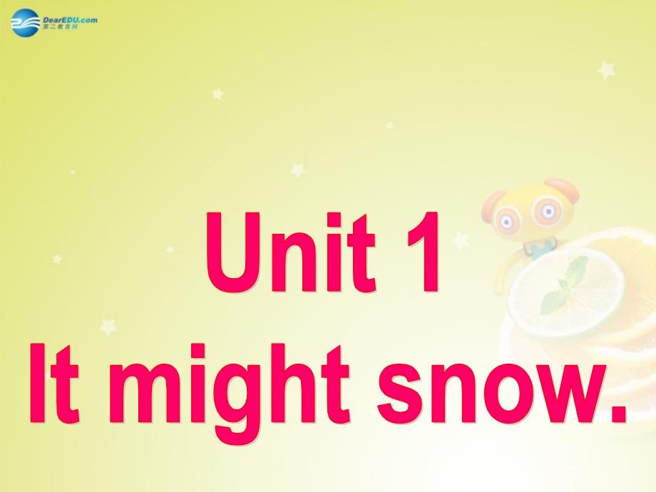 八年级英语上册《Module 10 Unit 1 It might snow》（第二课时）课件_第2页