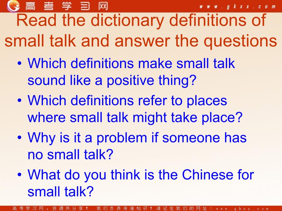 Module 1《Small talk》introduction,reading and voca课件1（48张PPT）（外研版选修6）_第3页