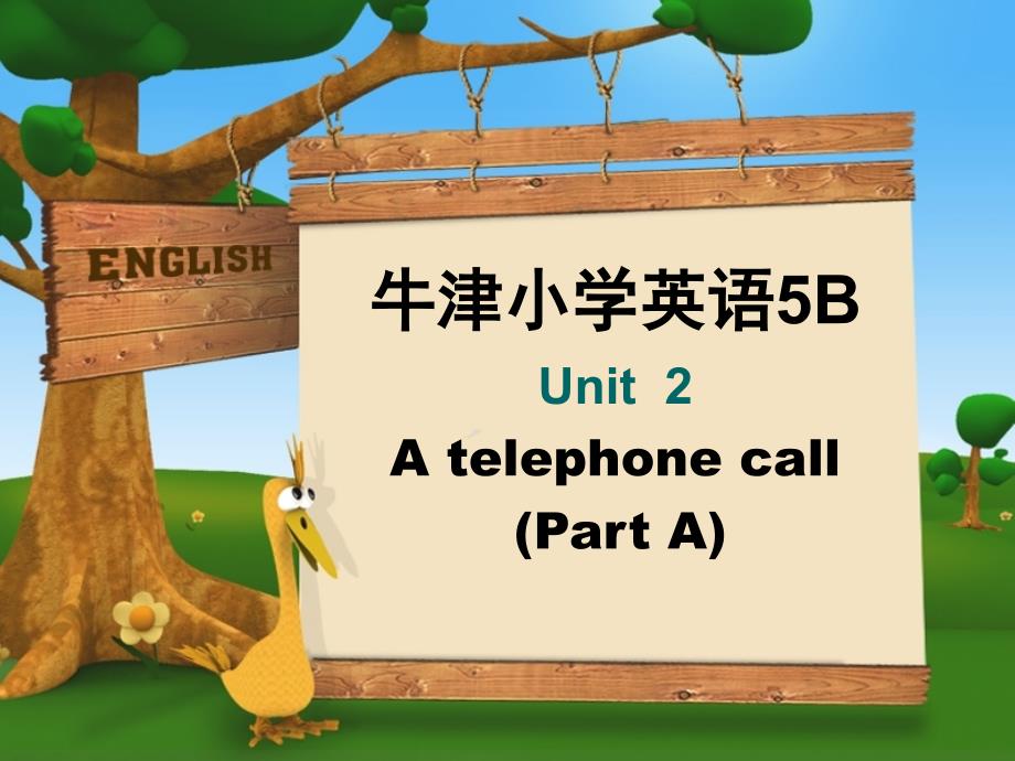 五年级英语PPT课件(5B)Unit-2-A-telephonecall_第1页