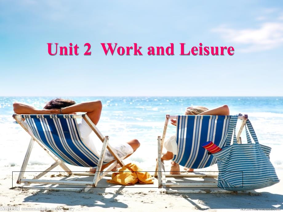 商务英语口语WorkandLeisure_第1页