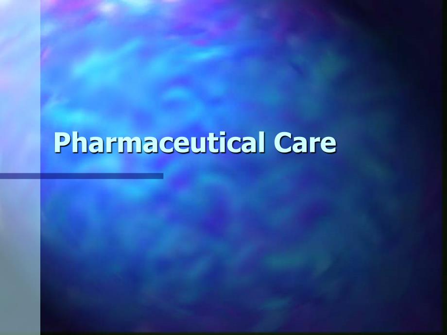 Assessment of Therapy and Pharmaceutical Care_第2页