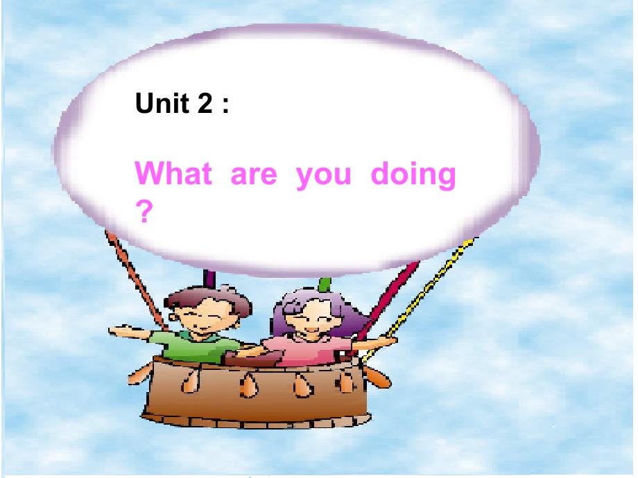 Unit2-Whatareyoudoing_第3页