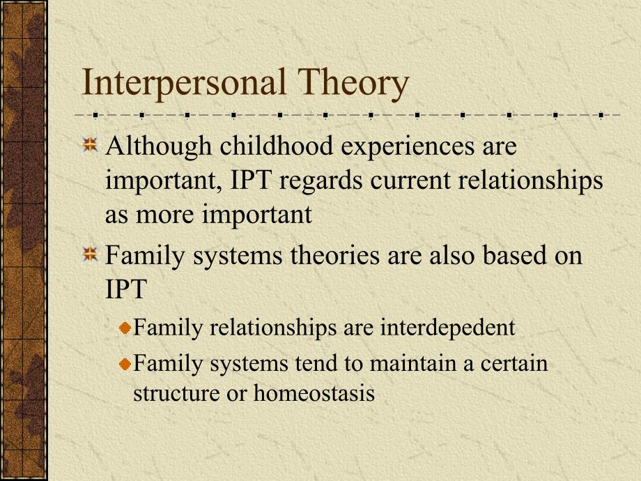 InterpersonalTherapy：人际关系疗法_第3页