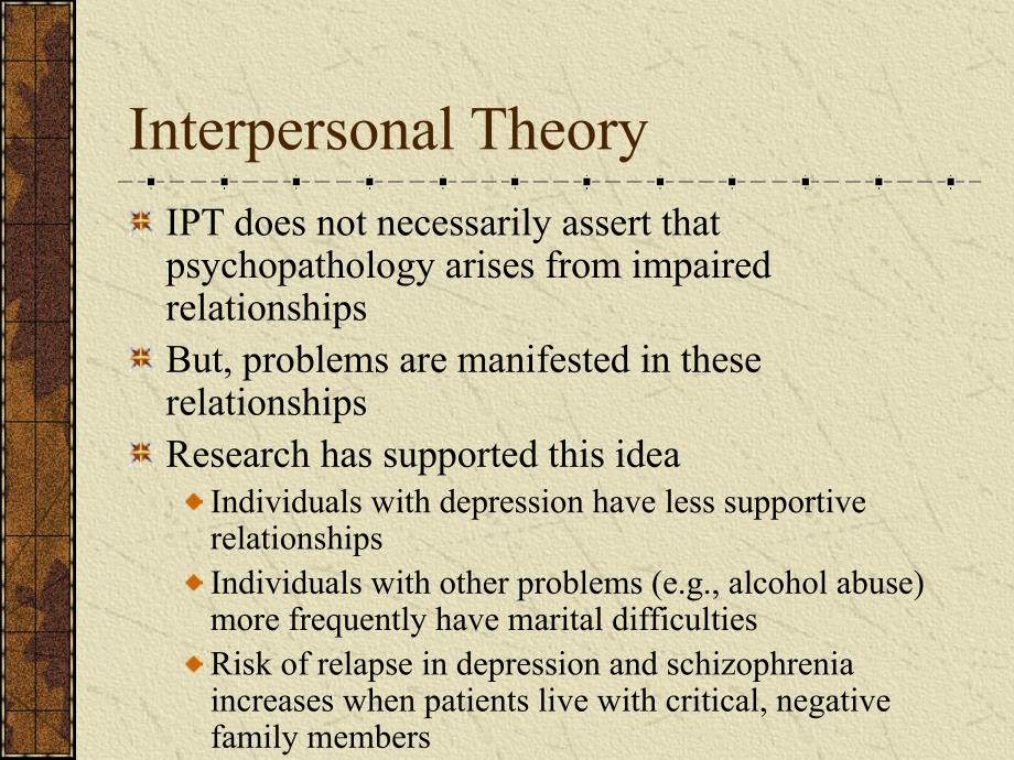 InterpersonalTherapy：人际关系疗法_第4页