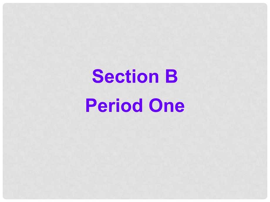 河北省石家庄市平山县外国语中学七年级英语下学期 Unit 2 Is this your pencil Section B Period 1课件 人教新目标版_第2页