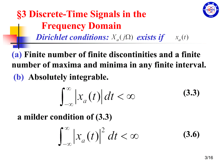 数字信号处理教学课件：3-1 The Continuous Time Fourier Translation )_第3页