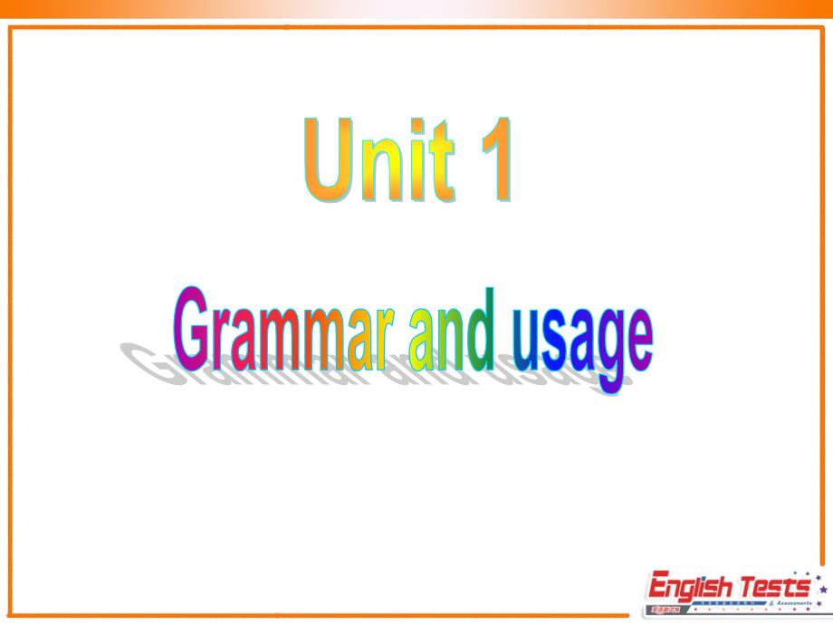 牛津高三Module11Unit1Grammarandusage_第1页