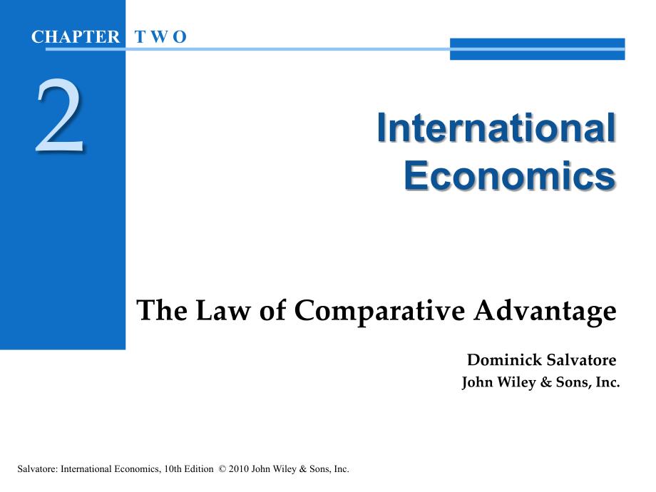 国际经济学教学课件：ch02 The Law of Comparative Advantage_第1页